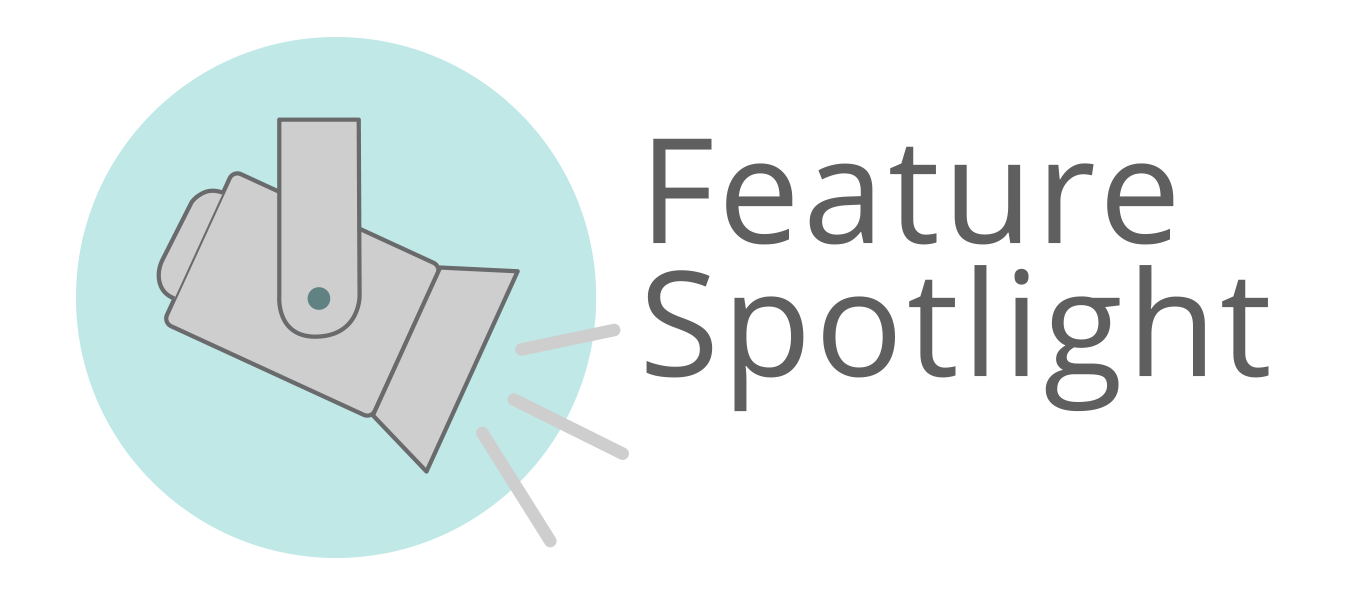 feature spotlight